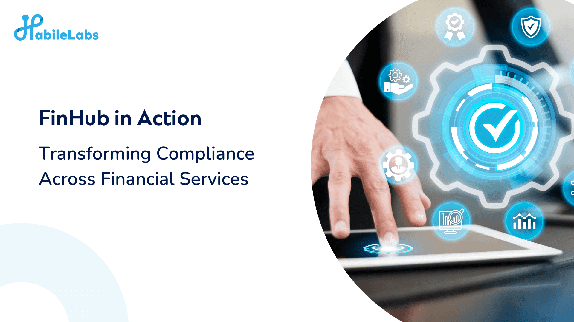 Transforming Compliance and Validation in Financial Services in FinHub